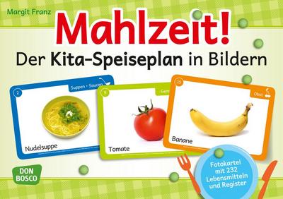 Mahlzeit! Der Kita-Speiseplan in Bildern, m. 1 Beilage