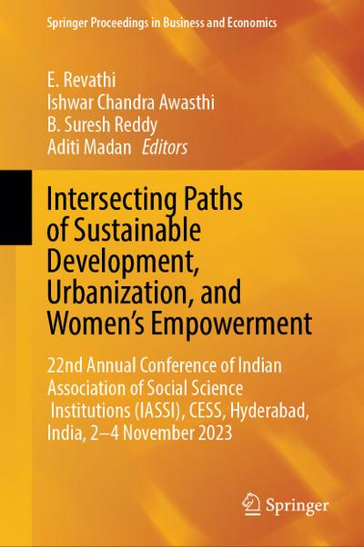Intersecting Paths of Sustainable Development, Urbanization, and Womens Empowerment