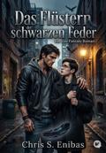 Das Flüstern der schwarzen Feder