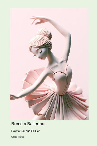 Breed a Ballerina