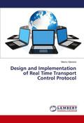 Design and Implementation of Real Time Transport C