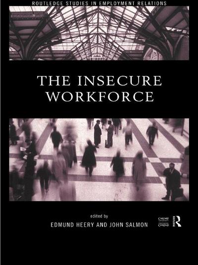 The Insecure Workforce