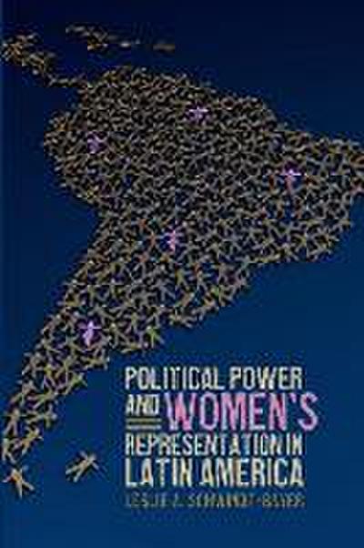 Political Power and Women’s Representation in Latin America