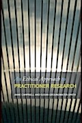 Ethical Approach to Practitioner Research
