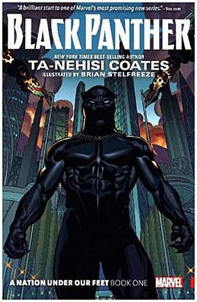 Black Panther, Book 1: A Nation Under Our Feet