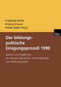 Der bildungspolitische Einigungsprozess 1990