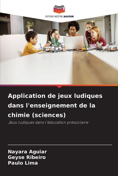 Application de jeux ludiques dans l’enseignement de la chimie (sciences)