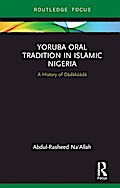 Yoruba Oral Tradition in Islamic Nigeria