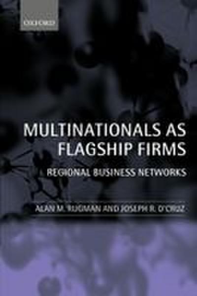 Multinationals as Flagship Firms