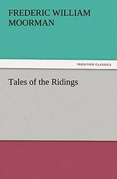 Tales of the Ridings