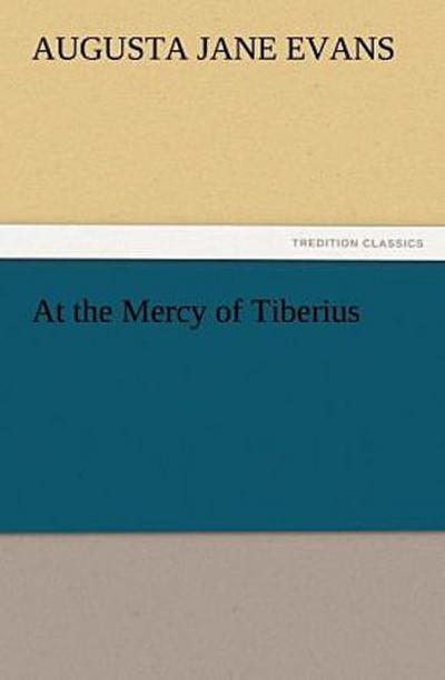 At the Mercy of Tiberius