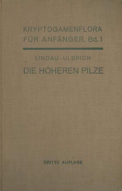 Die höheren Pilze