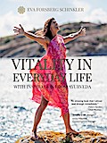 Vitality in Everyday Life