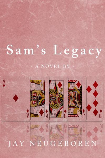 Sam’s Legacy