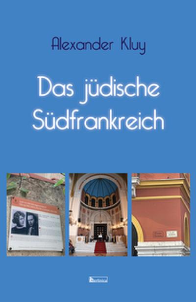 Das jüdische Südfrankreich