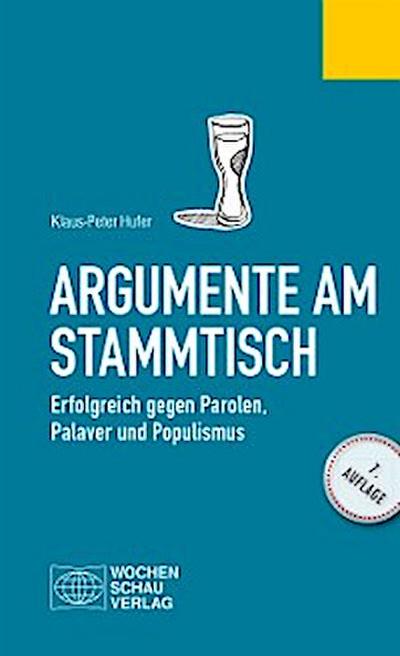 Argumente am Stammtisch