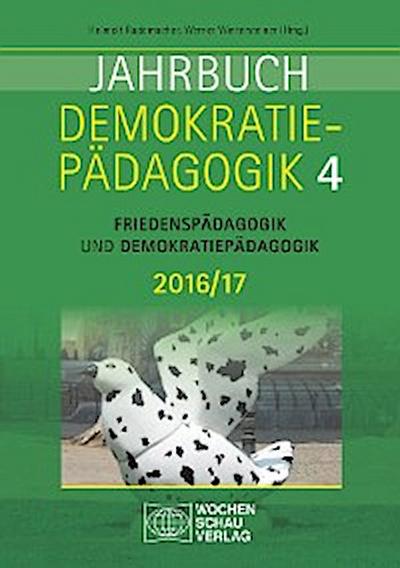 Jahrbuch Demokratiepädagogik Band 4 2016/17
