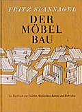 Der Möbelbau