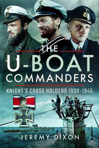 The U-Boat Commanders