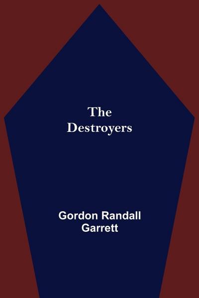 The Destroyers