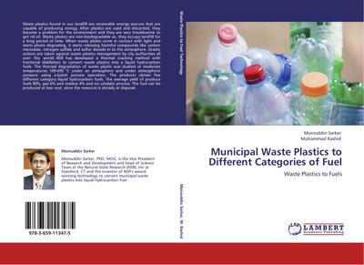 Municipal Waste Plastics to Different Categories of Fuel