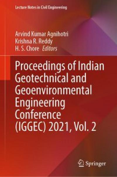 Proceedings of Indian Geotechnical and Geoenvironmental Engineering Conference (IGGEC) 2021, Vol. 2