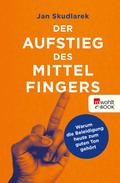 Der Aufstieg des Mittelfingers