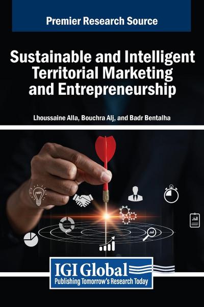 Sustainable and Intelligent Territorial Marketing and Entrepreneurship