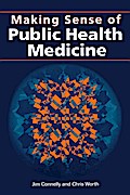 Making Sense of Public Health Medicine