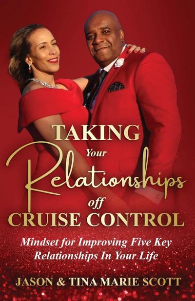 Taking Your Relationships  Off Cruise Control