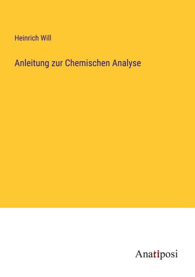 Anleitung zur Chemischen Analyse