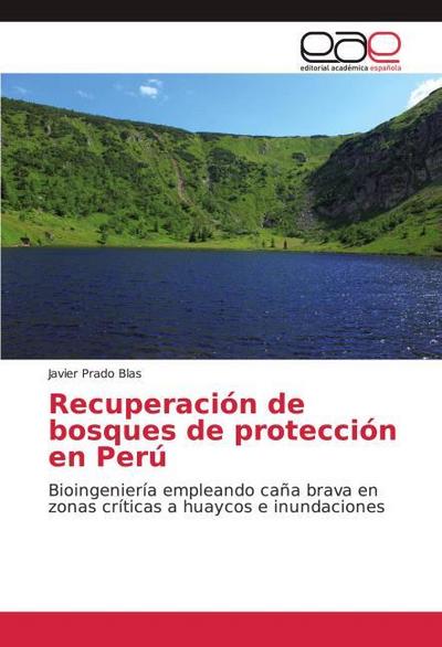Recuperación de bosques de protección en Perú