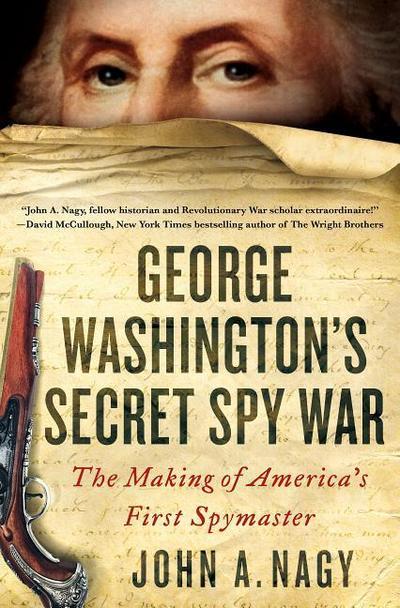 GEORGE WASHINGTONS SECRET SPY
