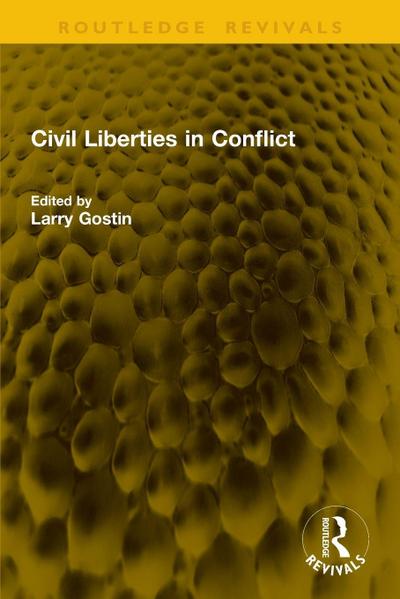 Civil Liberties in Conflict