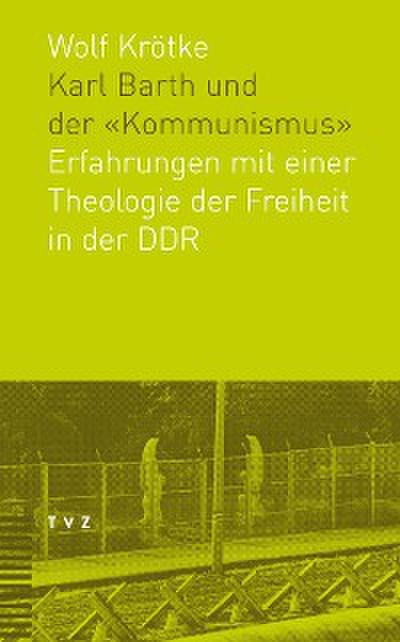 Karl Barth und der "Kommunismus"