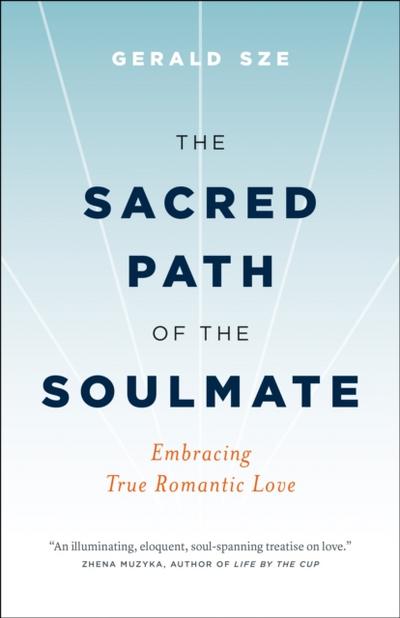 The Sacred Path of the Soulmate