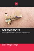 CORPO E PODER