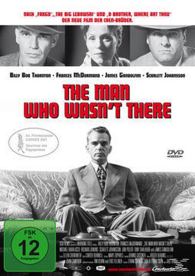 The Man Who Wasn’t There