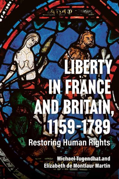 Liberty in France and Britain, 1159-1789