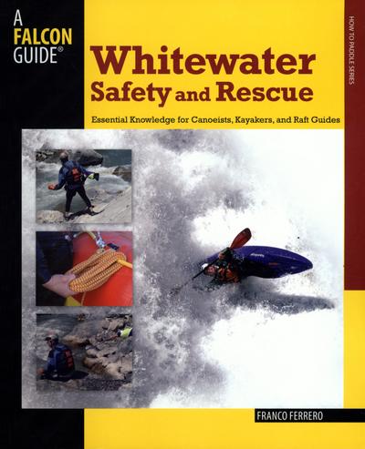 Whitewater Safety and Rescue