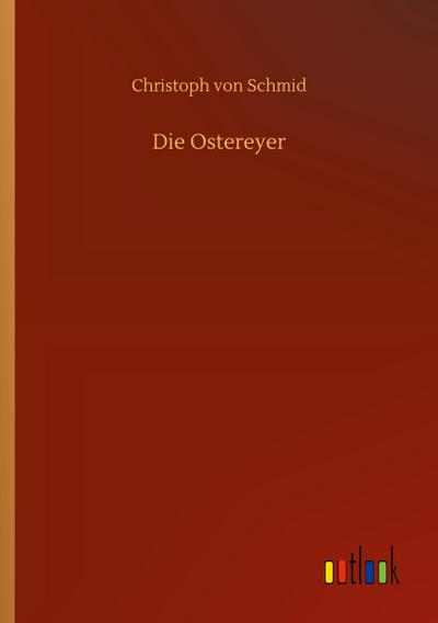 Die Ostereyer