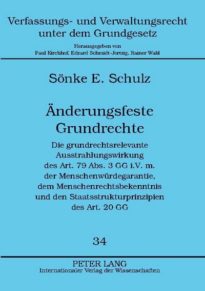 Änderungsfeste Grundrechte