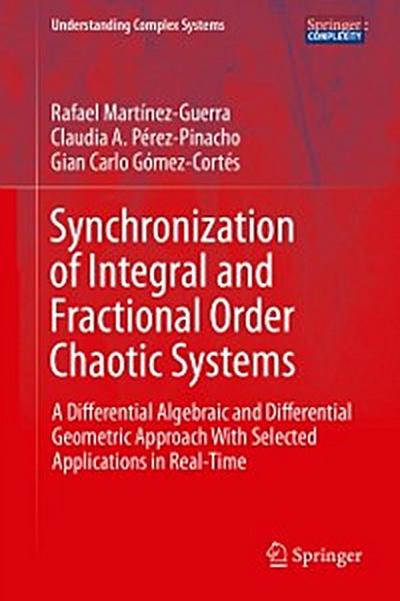 Synchronization of Integral and Fractional Order Chaotic Systems