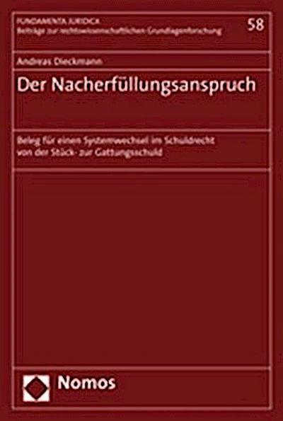 Der Nacherfüllungsanspruch