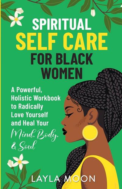 Spiritual Self Care for Black Women