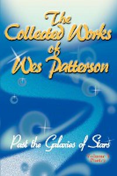 The Collected Works of Wes Patterson