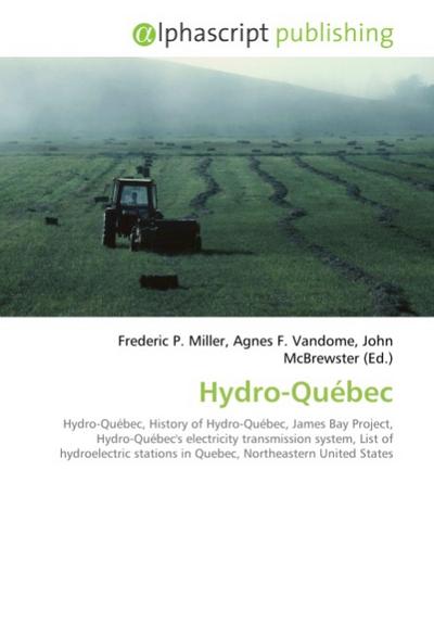 Hydro-Québec - Frederic P. Miller