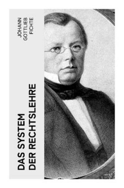Das System der Rechtslehre