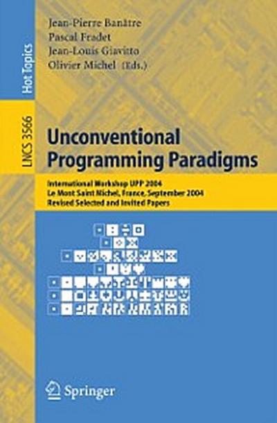 Unconventional Programming Paradigms