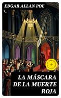 La Máscara de la Muerte Roja